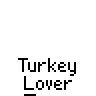 Animated contact sheet showing 18 frames of a pixel art turkey and stick figure animation with "Turkey Lover" text below each frame on gray background.