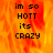 Pixelated text reads 'im so HOTT its CRAZY' over a fiery orange-red background with flame-like patterns.