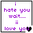 Four identical square display purple text 'i hate you wait.... ii love you' with a black heart symbol, each showing different pixelated heart variations