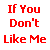 A 3x2 contact sheet of six animated frames showing text-based icons with varying colors and pixelated styles, each displaying "If You Don't Like Me" above "BITE ME" in different color combinations.