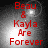 Red text reading "Beau & Kayla Are Forever" on a grayscale background with a bright central light effect.