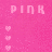 Pixelated pink background with repeated 'PINK' text and scattered heart symbols in lighter pink tones.