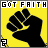 Yellow background with black raised fist icon; text 'GOT FAITH' at top and '126FACE STREET .COM' at bottom; some frames show pixelated text variations.