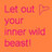 Pixelated orange background with pink text reading 'Let out your inner wild beast' and a small flag symbol.