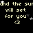 Pixelated text repeats 'and the surand will set for you <3' with scattered stars on black background, some letters misspelled as 'surand'.