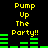 Yellow text 'Pump Up The Party!!' appears twice on a black background with green audio equalizer bars below each text block.