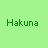Green pixelated text on a light green background forms multiple phrases including 'Hakuna Matata' and 'No Worries For The Rest of Your Days!'.