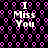 Pixelated text "I Miss You" repeated four times on a black background with purple circular patterns.