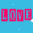 Blue background with pink rectangular blocks containing light blue 'LOVE' text, scattered white pixel dots and a gray rectangle on the right.