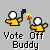 Pixelated figures in yellow shirts hold torches and flags above text reading "Vote Off Buddy" on gray background.