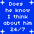 Blue background with white pixelated text reading "Does he know I think about him 24/7" and small plus signs scattered throughout.