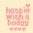 Pixelated pink text 'hottie with a bodyy' on light beige background, four small hearts below, and one orange heart or sparkles above.