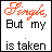 12 square displays the phrase "I'm single. But my is taken" with changing heart symbols and color variations