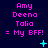 Pixelated text displays 'Amy Deena Talia = My BFF!' in pink on dark blue background with cyan star and dot animations.