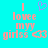 Pixelated cyan background with pink text reading "I lovee myy girlss" and a purple heart above the text, with a pink heart symbol to the right of the text.