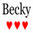 Pixelated text 'Becky' in black serif font above three red pixelated hearts on white background.
