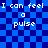 Blue checkered background with white pixelated text repeating "I can feel a pulse" in four identical sections.