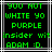 Green pixelated text on black background with white and gray lines, displaying 'YOU NOT WHITE YO PURPLE insider wit ADAM :D.'