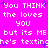 A static image with bright pink background and white pixelated text repeating phrases about mistaken romantic assumptions.