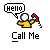 Pixel art of a yellow-shirted figure with white head holding red curved object, speech bubble saying 'Hello', and text 'Call Me' below on gray background.