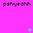 Pixelated text "psyheahh" repeats across a bright pink background with cyan animation elements appearing and changing in sequence.
