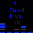 Blue pixelated text and bar graphs on black background with repeated 'I Bleed Blue xD' text and animated bar graph changes.