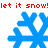 Red text "let it snow!" repeats above and below four blue pixelated snowflakes on a white background.