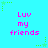 Cyan background with repeated pink text 'Luv my friends' and green star-shaped pixel art elements arranged in a pattern