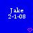 Blue background displays white pixelated text 'Jake' and '2-1-08', with two pink heart icons at the bottom center.