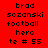 Red background with black pixelated text reading 'brad sozanski football hero te # 55' in four , two identical copies side-by-side