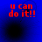 Red pixelated text 'u can do it!!' on blue background with black circular gradient shapes, four distinct frames showing subtle variations in gradient positions.