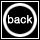Two side-by-side square icons with black backgrounds and white circular borders; left shows 'back' text, right shows a yellow arrow pointing up-right.