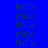 A static image displays the text 'NiCk' and 'nick' in alternating across three background colors: blue, white, and light purple