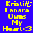 Yellow pixelated text on blue background reads Kristin Fanara Owns My Heart<3 with a heart symbol replacing the 'o' in Kristin.