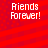 Red background with diagonal stripes and small dots, white text 'Friends Forever!' in four quadrants.