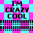 Pixelated text 'I'M CRAZY COOL' repeated across cyan and pink checkered background with black-and-white striped horizontal bands.