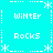 Pixelated cyan background with white text and snowflake borders, displaying 'WiNtEr' and 'RoCkS' in a pattern