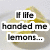 A four- meme image with text overlays and a photo of two people, featuring lemons in the background