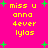A static image with bright pink background, yellow text reading "miss u anna 4ever lylas", and scattered green plus signs.