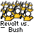 Pixelated image of three yellow cartoon figures with white eyes and black outlines, positioned above text reading "Revolt vs. Bush" on a gray background.