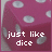 Two side-by-side animated frames of a pink polka-dot dice icon with pixelated text reading "just like dice" and "we roll together" on separate panels.