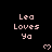Pixelated text "Lea Loves Ya" in light pink on black background with small heart symbols, arranged in a pattern