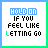 A 3x3 grid of nine identical pixel art icons showing text on a white background with green borders, each displaying the phrase "HOLD ON IF YOU FEEL LIKE LETTING GO" in blue and black lettering.