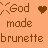 Pixelated orange background with brown text reading 'God for made someone brunette to be smart' and two heart symbols, surrounded by X-shaped pixel patterns.