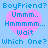 Pixelated blue text on light blue background with pink heart shapes containing 'Boyfriend? Ummm.. Hmnnn... Wait Which One?' phrases.