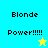 Pixelated text "Blonde Power!!!!!" appears on four colored backgrounds with a star symbol in two positions.