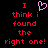 Red pixelated text on black background reads "I think i found the right one!" with a pink heart symbol replacing the 'love' in 'I love'.