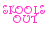 Pixelated pink text "SKOOLS OUT" on white background with blue rectangular overlays shifting position across frames.