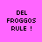 Four quadrants display 'DEL FROGGOS RULE !' text in pixelated font against pink, purple, blue, and purple backgrounds.