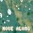 Animated sequence of repeating 'MOVE ALONG' text with shifting color variations over a textured background.